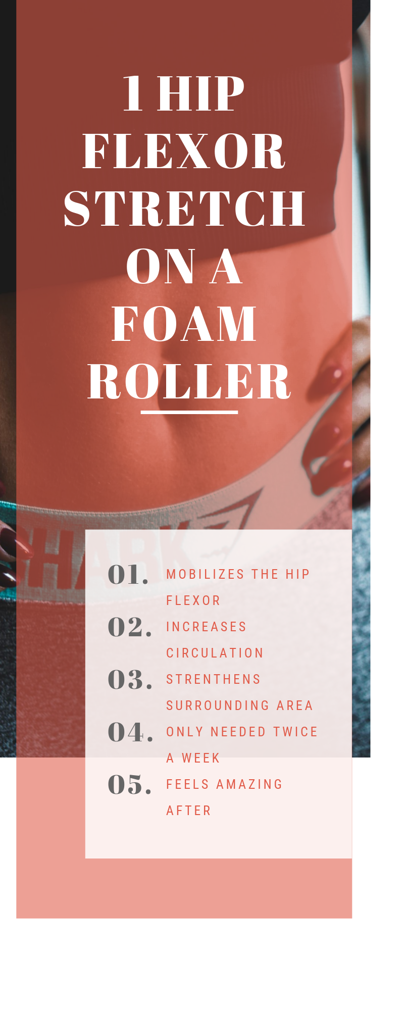 Hip flexor stretch foam roller - Infographic