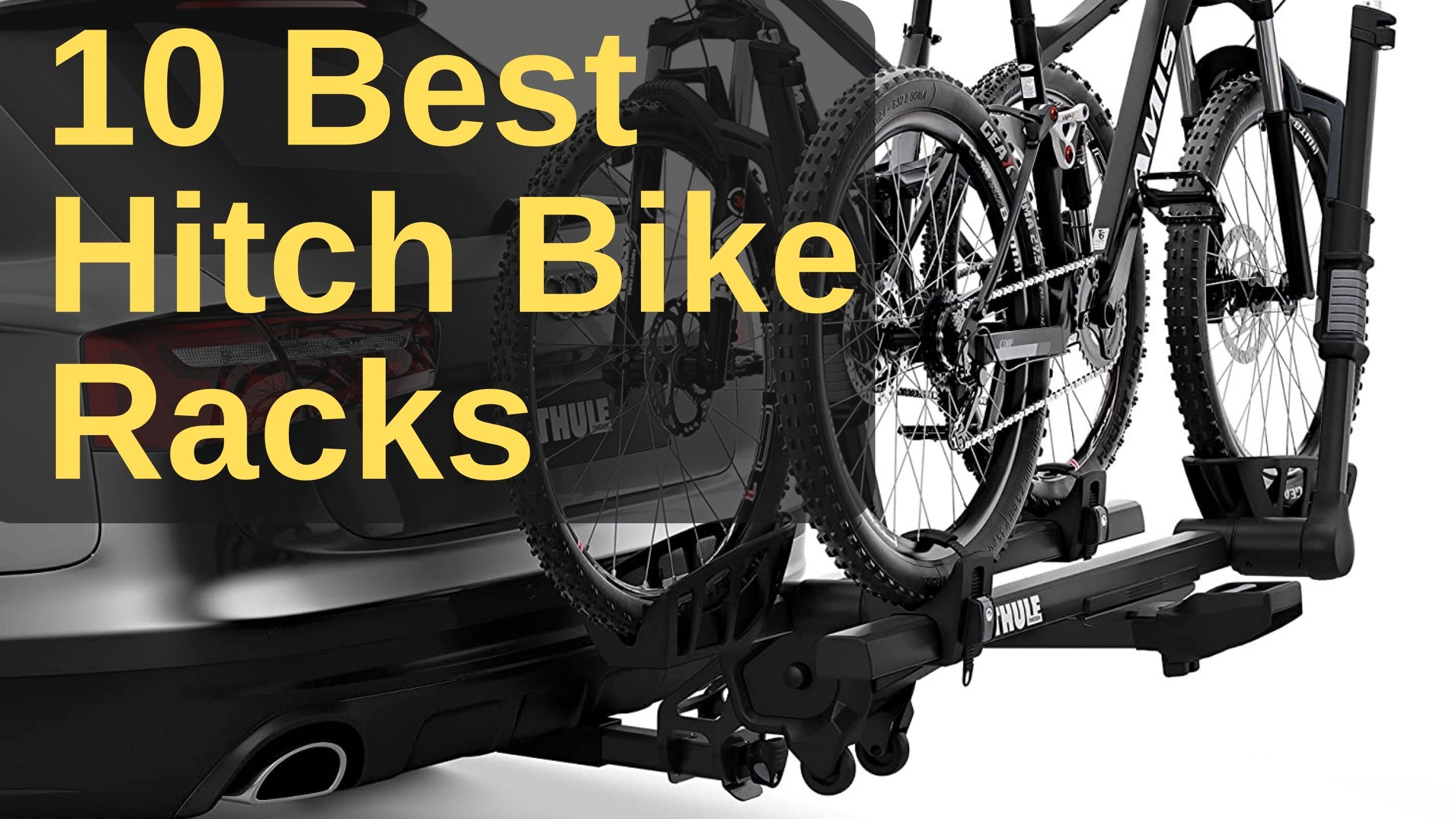 10 Best Hitch Bike Racks